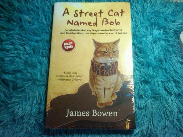 A Street Cat Named Bob Bahasa Indonesia