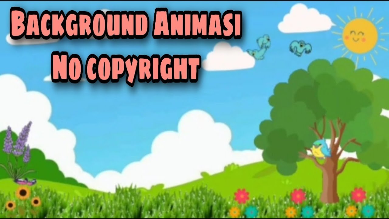Animasi No Copyright