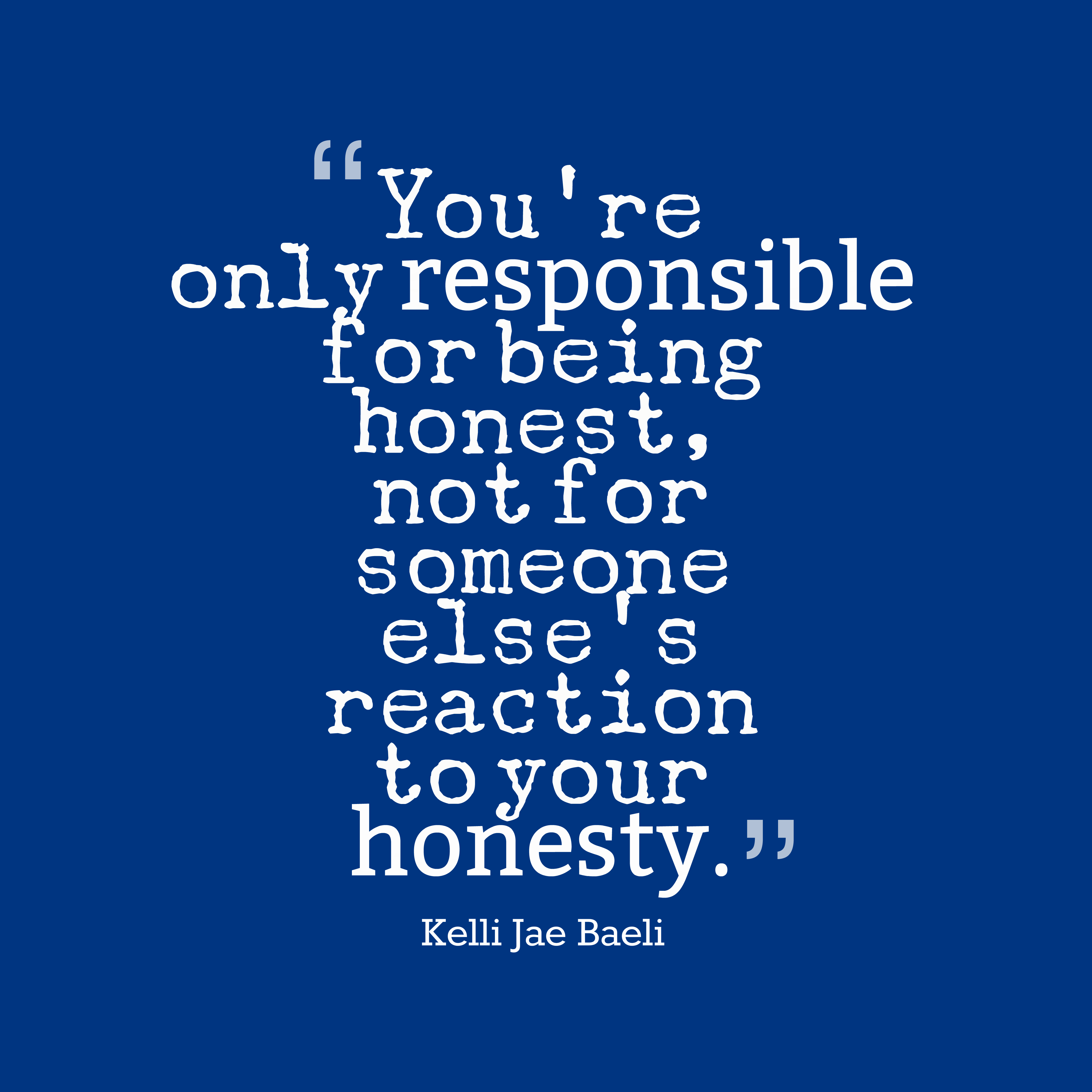 Being Responsible Quotes
