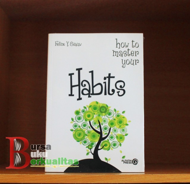 Buku Felix Siauw Habits