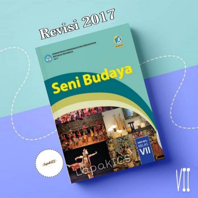 Buku Seni Budaya Kelas 7 Kurikulum 2013 Revisi 2017