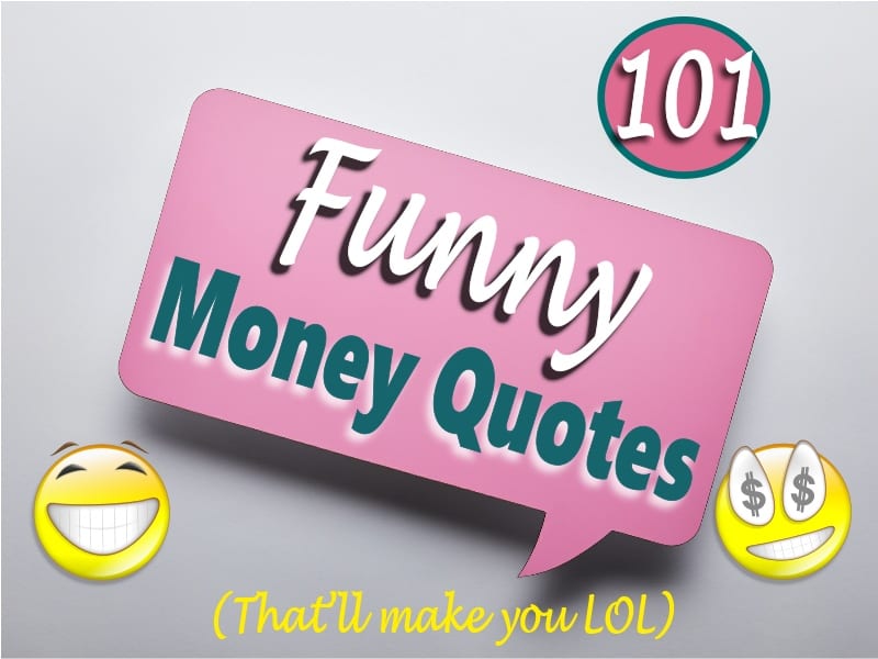 Funny Money Quotes