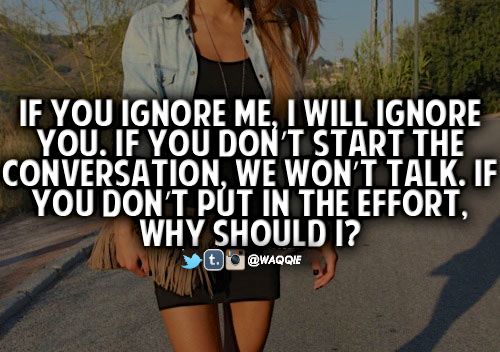 Ignore Me Once Quotes