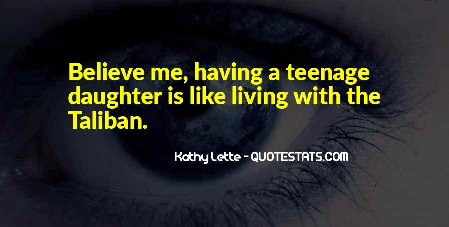 Teenage Daughter Quotes