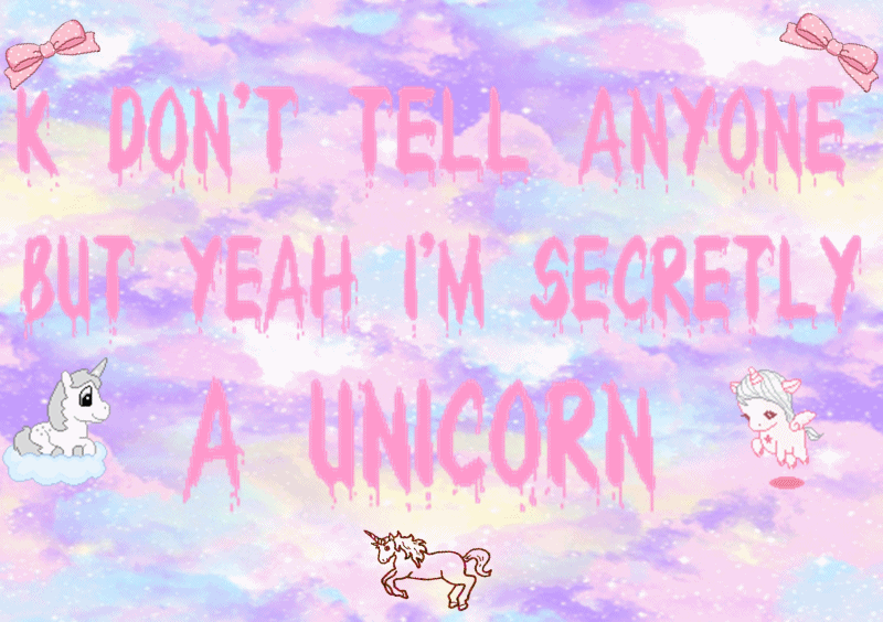 Unicorn Quotes Tumblr